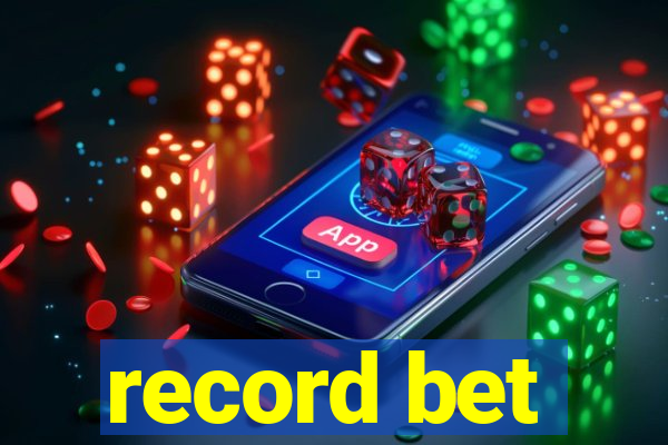 record bet